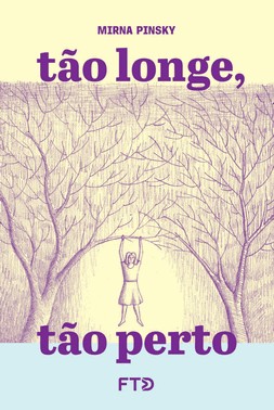 Tão Longe, Tão Perto