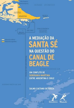 Mediacao Da Santa Se Na Questao Do Canal De Beagle