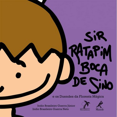 Sir Ratapim Boca De Sino E Os Duendes Da Floresta