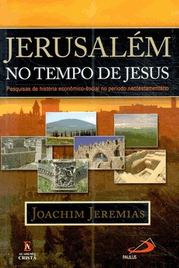 Jerusalém No Tempo De Jesus