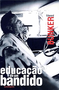 Educação De Um Bandido