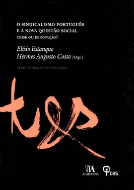 O Sindicalismo Português E A Nova Questão Social