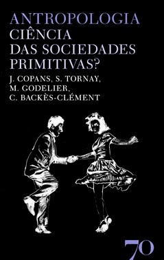 Antropologia. Ciência Das Sociedades Primitivas?