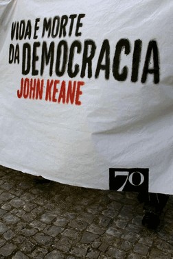 Vida E Morte Da Democracia