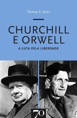 Churchill E Orwell - A Luta Pela Liberdade