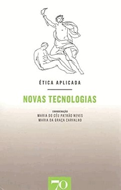 Ética Aplicada - Novas Tecnologias