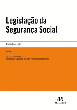 Legislação Da Segurança Social - 08Ed/24