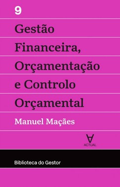Gestão Financeira, Orçamentação E Controlo Orçamental