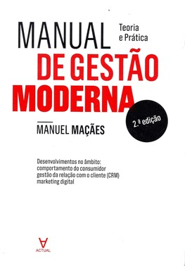Manual De Gestão Moderna - Teoria E Prática - 02Ed/18