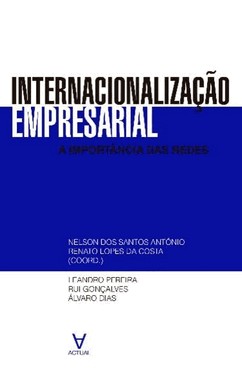 Internacionalização Empresarial - A Importância Das Redes