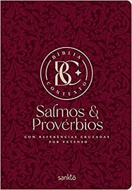 Biblia Contexto - Salmos E Proverbios - Vinho