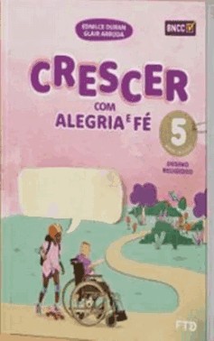 Crescer Com Alegria E Fe - 5º Ano