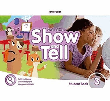 Show And Tell 3 Sb Pack - 2Nd Ed