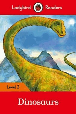 Dinosaurs - Book With Downloadable Audio - Level 2