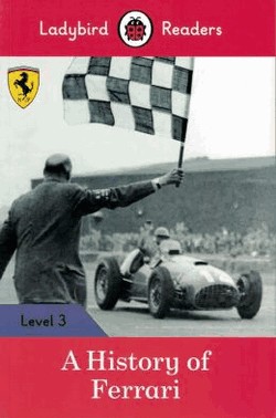 A History Of Ferrari - Level 3 A History Of Ferrari - Level 3