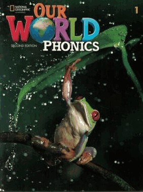 Our World 2Nd Edition - Phonics 1 - Student Book