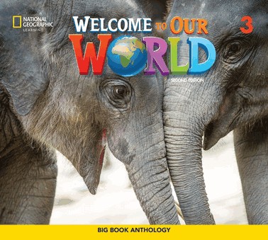 Welcome To Our World 2Nd Edition Bre Level 3 Big Book Anthology