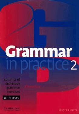 Grammar In Practice 2