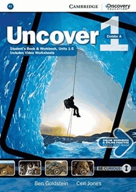 Uncover 1A Combo Sb With Online Wb And Online Practice - 1St Ed