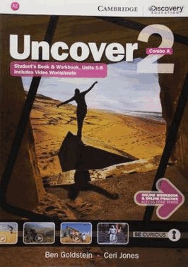 Uncover 2A Combo Sb With Online Wb And Online Practice - 1St Ed