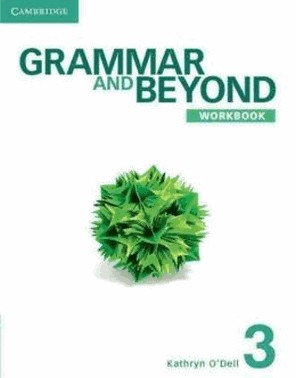 Grammar And Beyond 3 Wb - 1St Ed