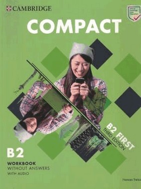 Cambridge English Compact First Wb Without Answers With Audio - 3Rd Ed