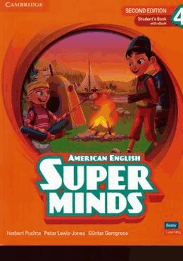 Super Minds 4 Students Book With Ebook - American English - 2nd Ed