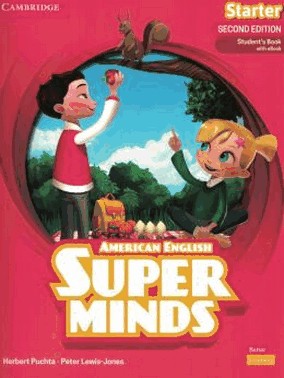Super Minds Starter Students Book With Ebook - American English - 2nd Ed