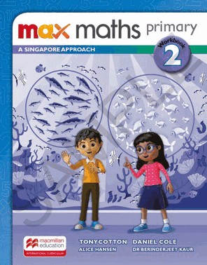 Max Maths Primary - A Singapore Approach - Workbook-2