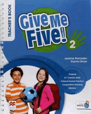 Give Me Five! 2 Teachers Book Pack