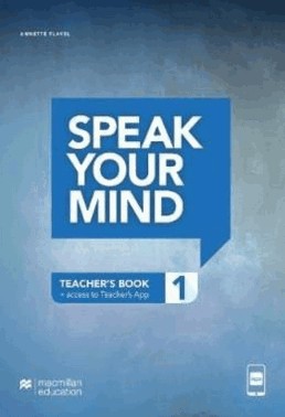 Speak Your Mind 1 Teachers Edition With App