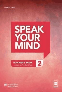 Speak Your Mind 2 Teachers Edition With App