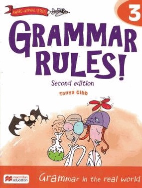 Grammar Rules! 3 Sb - 2Nd Ed