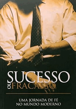 Sucesso Ou Fracasso