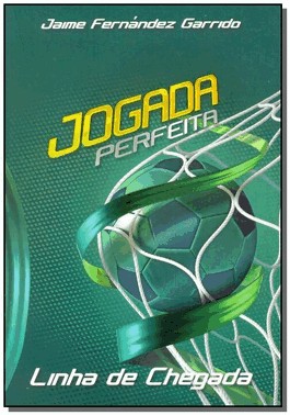 Jogada Perfeita, Linha De Chegada