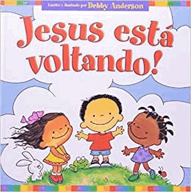 Jesus Esta Voltando