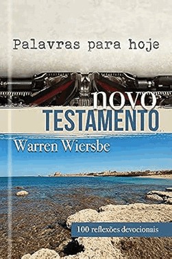 Palavras Para Hoje - Novo Testamento