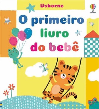 O Primeiro Livro Do Bebe