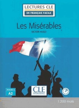Miserables, Les - Niveau A2 - Livre + Cd Audio - 2Eme Ed.