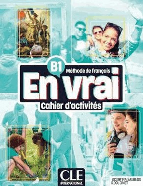 En Vrai B1 - Cahier D Activites + Audio En Ligne