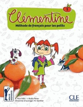 Clementine 1 - Livre De L´Eleve+ Audio Telechargeable En Ligne