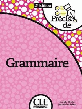 Precis De Grammaire - 2Eme Edition