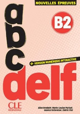 Abc Delf B2 - 3Eme Edition