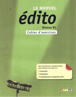Nouvel Edito B1 - Cahier D Exercices