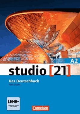 Studio 21 - Grundstufe A2 - Das Deutschbuch (Kurs- Und Ubungsbuch)