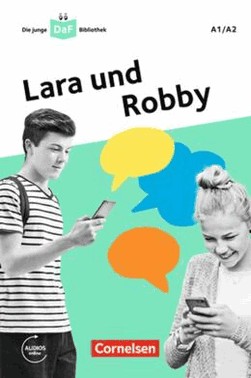 Die Junge Daf-Bibliothek A1/A2 - Lara Und Robby - Eine Messenger-Geschichtedie