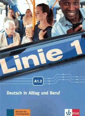 Linie 1 - A1.2 Kurs - Und Ubungsbuch Mit Dvd-Rom