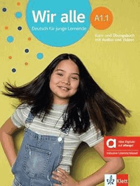 Wir Alle A1.1 Kurs-Und Ubungsbuch Mit Audios Und Videos