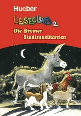 Leseclub 2 - Die Bremer Stadtmusikanten