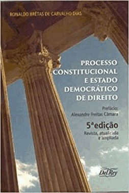 Processo Constitucional Estado Democratico De Direito